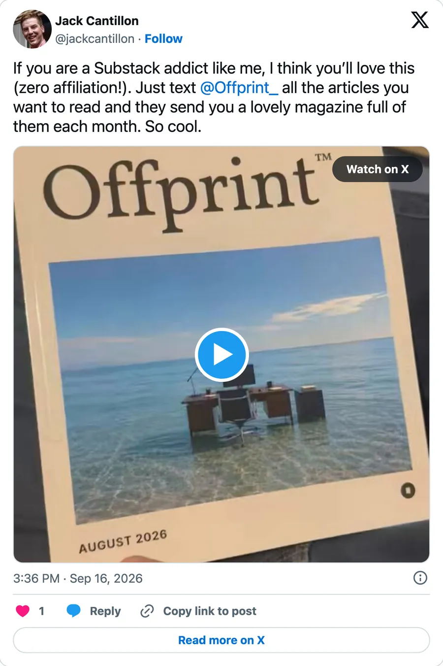 If you are a Substack addict like me, I think you’ll love this (zero affiliation!). Just text @Offprint_ all the articles you want to read and they send you a lovely magazine full of them each month. So cool.